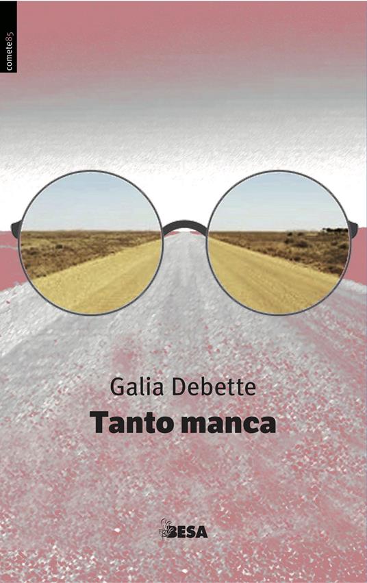 Tanto manca - Galia Debette - copertina