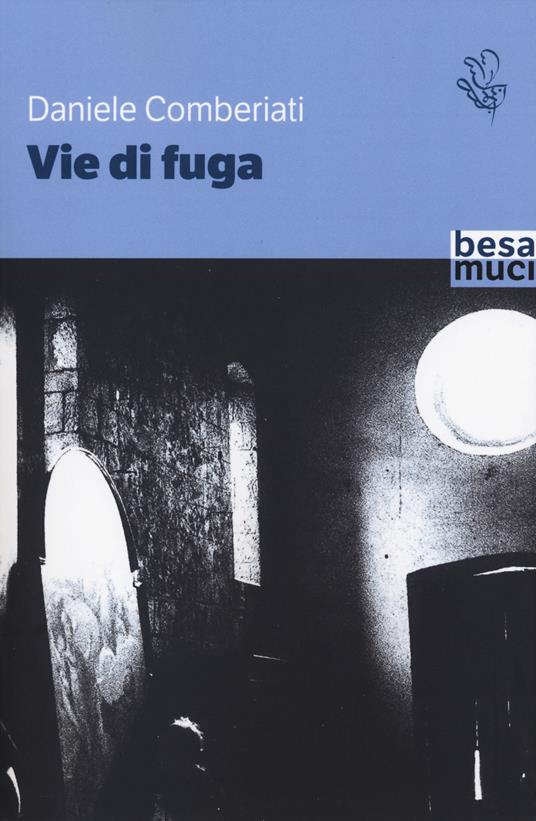 Vie di fuga - Daniele Comberiati - copertina