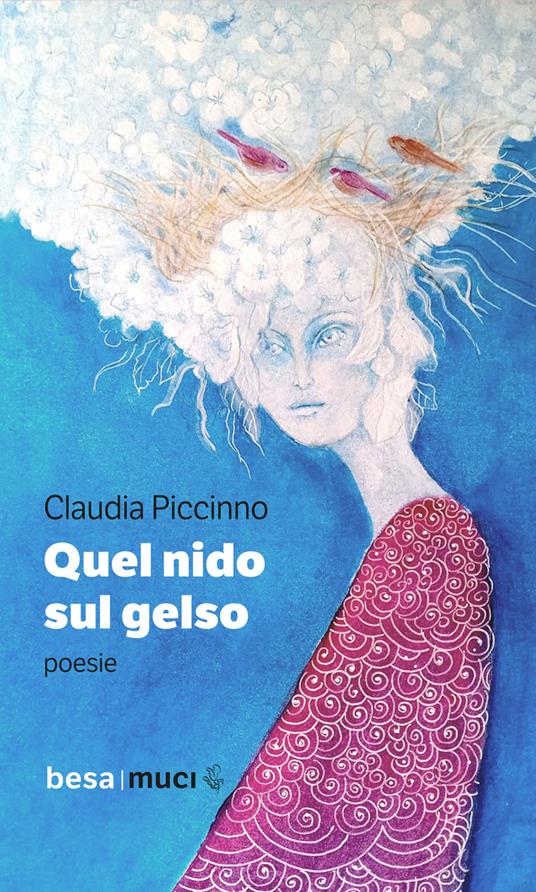 Quel nido sul gelso - Claudia Piccinno - copertina