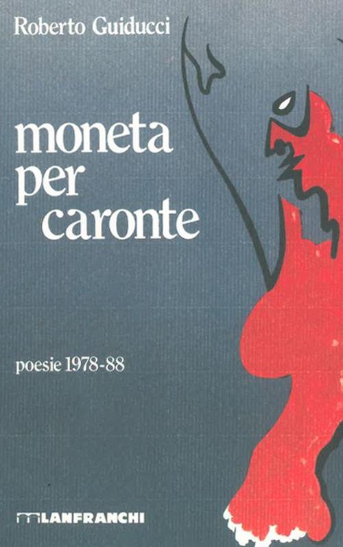 Moneta per Caronte - Roberto Guiducci - copertina