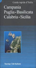 Campania, Puglia, Basilicata, Calabria, Sicilia