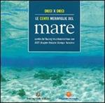 Dieci per dieci. Le cento meraviglie del mare
