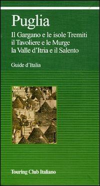 La Puglia. Ediz. illustrata - copertina