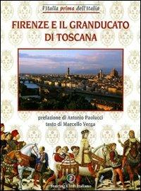 Firenze e il Granducato di Toscana - Marcello Verga - copertina