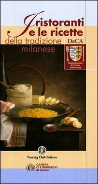 I ristoranti e le ricette della tradizione milanese - copertina
