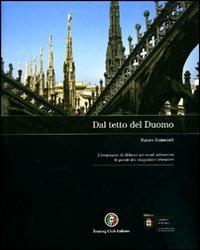 Dal tetto del duomo. Ediz. illustrata - copertina
