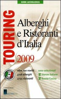 Alberghi e ristoranti 2009. Ediz. illustrata - copertina