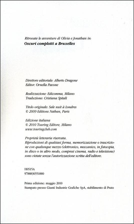 Sporca notte a Londra. Il sogno di un Natale a Londra per Olivia e Jonathan si trasforma ben presto in un incubo - Béatrice Nicodème,Thierry Lefèvre - 2