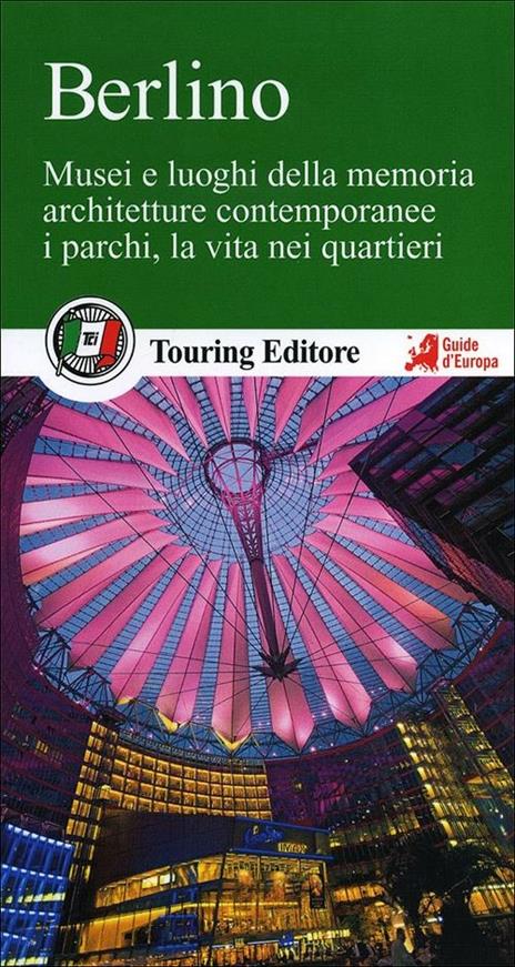Berlino. Con guida alle informazioni pratiche - copertina