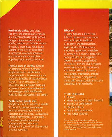 Maremma e costa degli Etruschi. Le terre dei butteri e dei grandi vini tra mare e natura incontaminata - 5