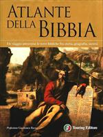 Atlante della Bibbia. Ediz. illustrata