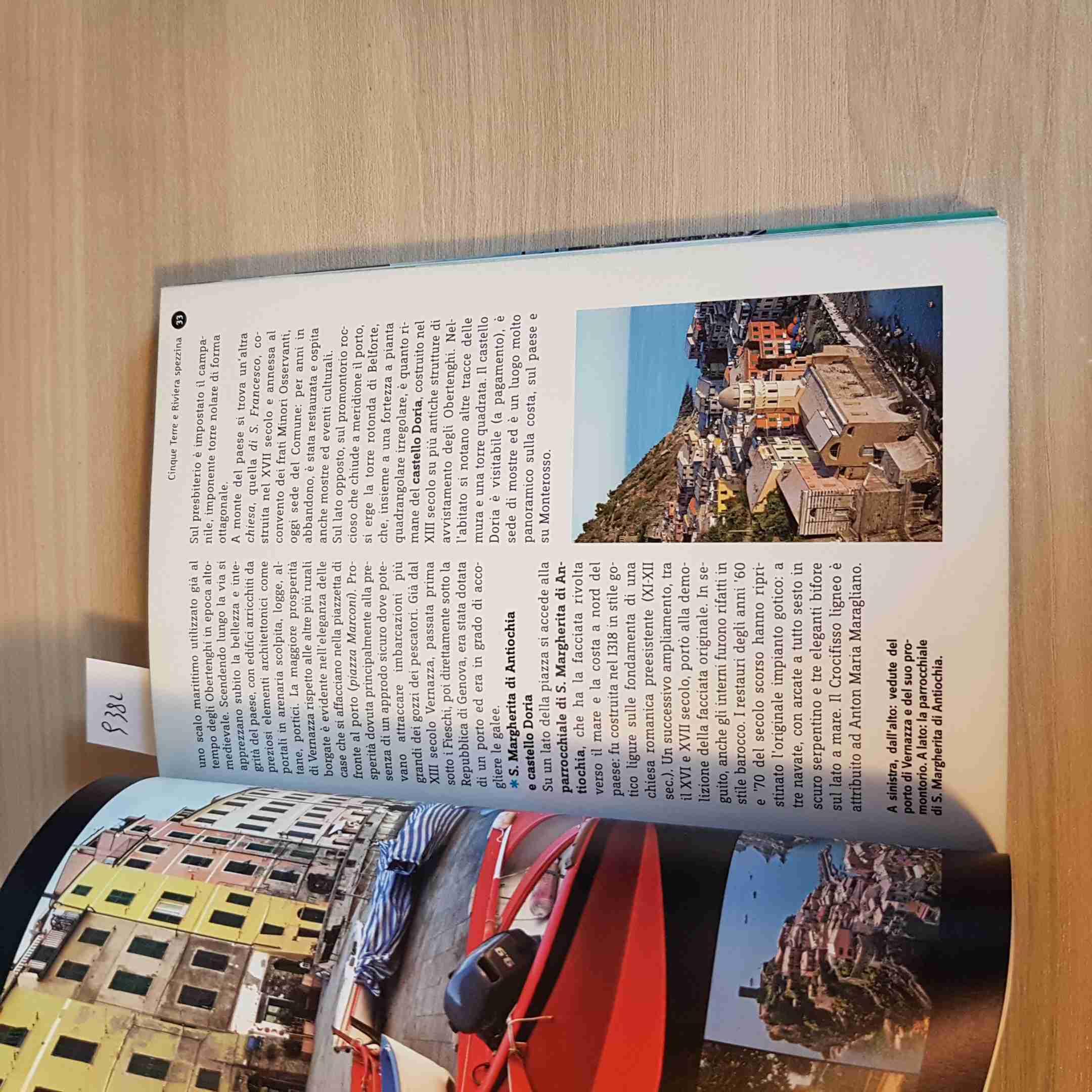 Cinque Terre e Golfo dei Poeti. Tra mare e cielo, vigneti e colori: da Levanto a Portovenere, la val di Magra e la val di Vara