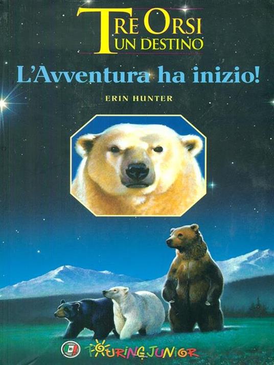 L' avventura ha inizio! Tre orsi un destino - Erin Hunter - copertina