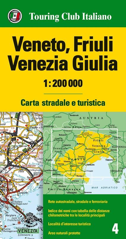 Veneto, Friuli Venezia Giulia 1:200.000. Carta stradale e turistica. Ediz. multilingue - copertina