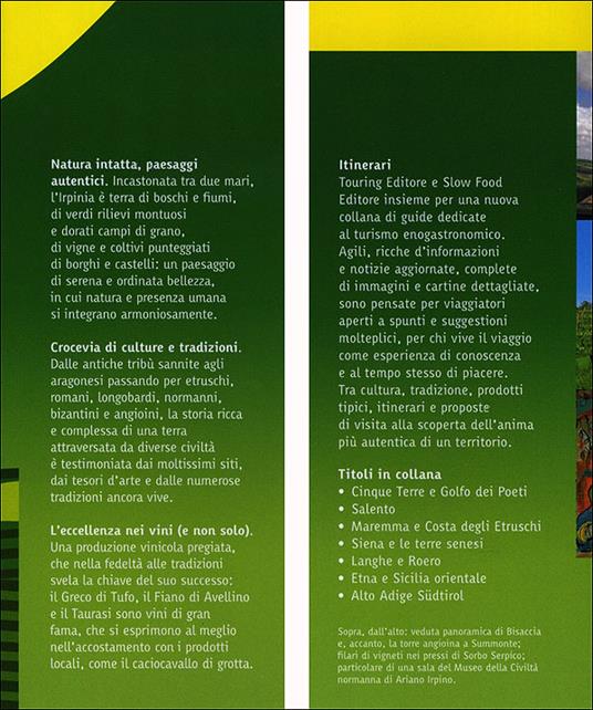 Le terre del Greco e del Fiano. Tra boschi e castelli nella verde Irpinia, sulle strade del Taurasi, del Greco di Tufo e del Fiano di Avellino - 2