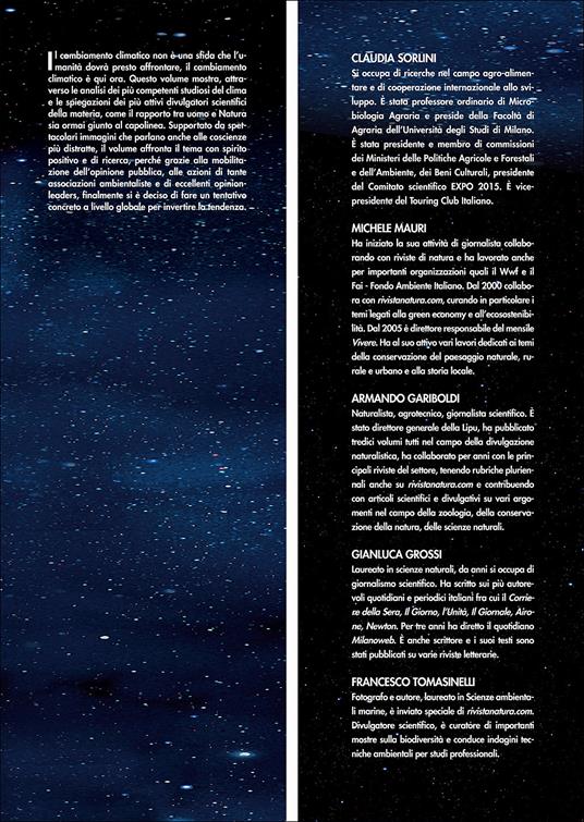 Il pianeta che cambia. Il futuro è già qui. Ediz. illustrata - Michele Mauri,Armando Gariboldi,Gianluca Grossi - 2