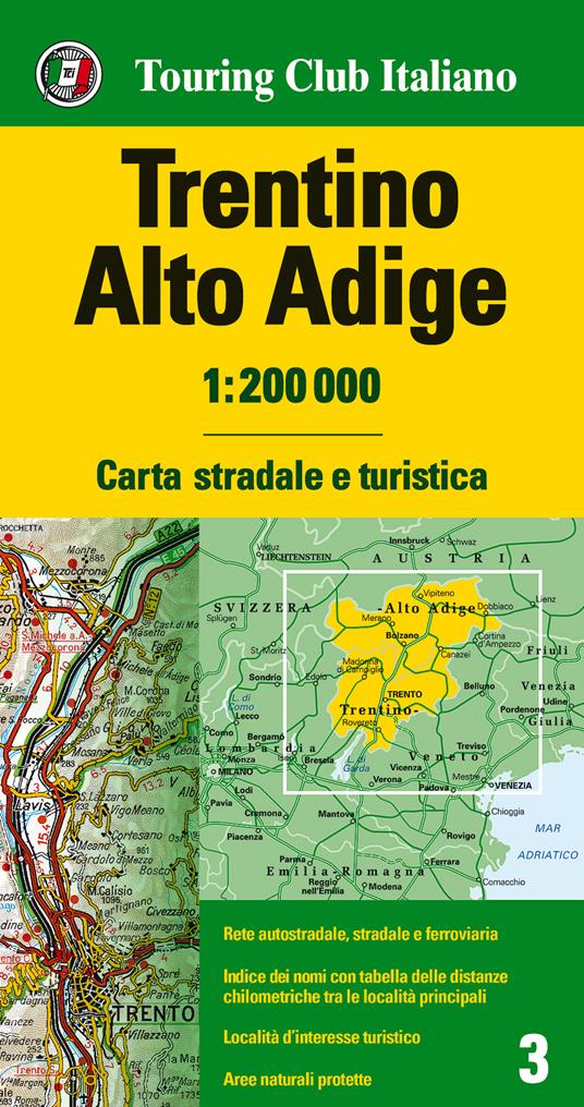 Trentino Alto Adige 1:200.000. Carta stradale e turistica. Ediz. multilingue - copertina