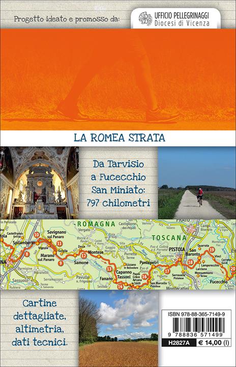 La Romea Strata. Vie di pellegrinaggio dal nord-est Italia verso Roma - 3