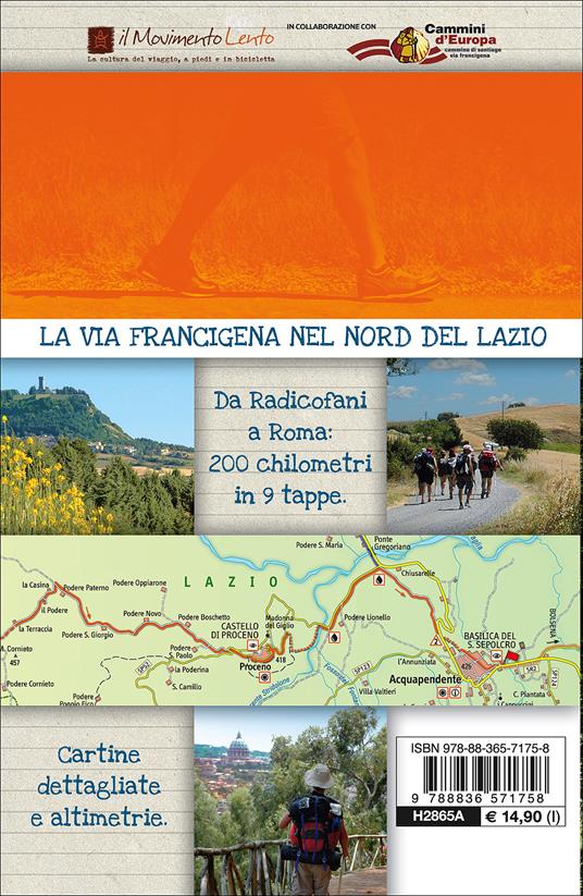 La via Francigena nel nord del Lazio. Radicofani, Proceno, Roma. Con Carta geografica ripiegata - 2