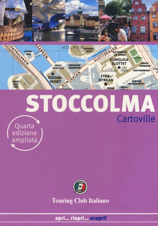 Stoccolma. Nuova ediz. - Johan Tell,Catherine Derieux,Vincent Noyoux - copertina