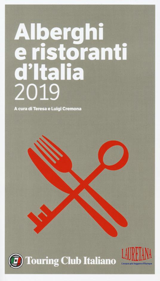 Alberghi e ristoranti d'Italia 2019. Ediz. a colori - copertina