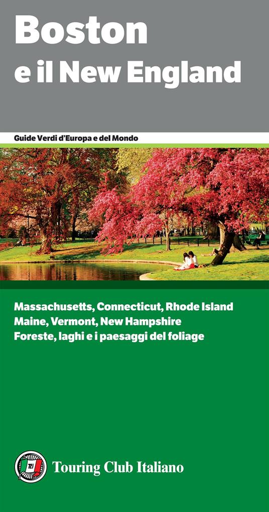 Boston e il New England - Stefano Brambilla,Barbara Gallucci - ebook