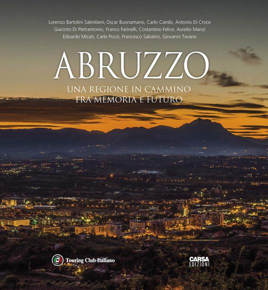Abruzzo. Una regione in cammino fra memoria e futuro - copertina