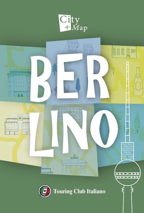 Berlino. Con Carta geografica ripiegata - copertina