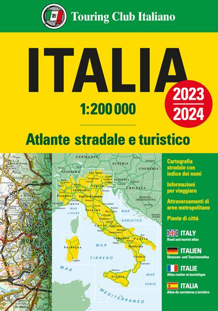 Italia. Atlante stradale e turistico. 1:200.000. Ediz. multilingue - copertina