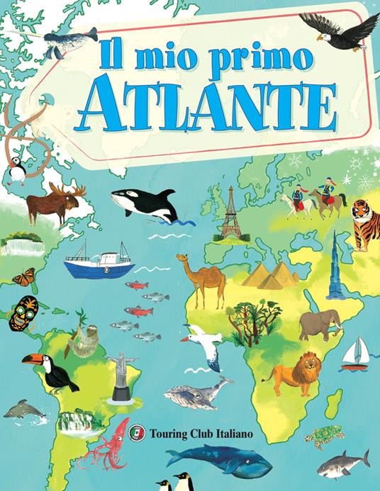 Il mio primo atlante - Laura Buller - copertina