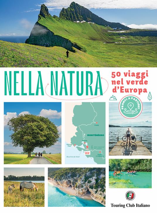 Nella natura. 50 viaggi nel verde d'Europa - copertina