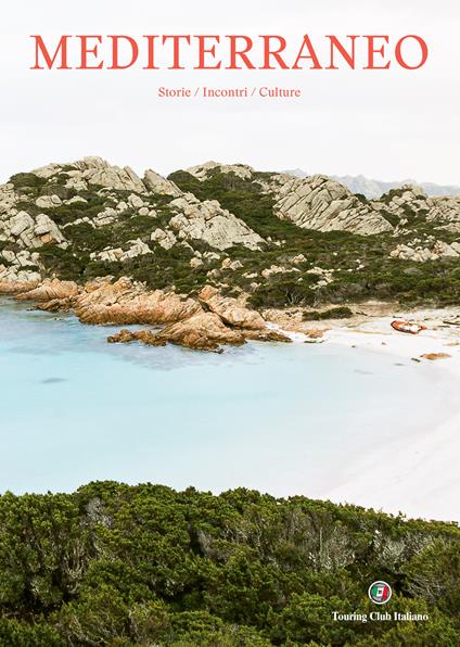 Mediterraneo. Storie/Incontri/Culture. Ediz. a colori - copertina