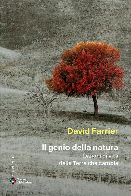Il genio della natura. Lezioni di vita dalla Terra che cambia - David Farrier - copertina