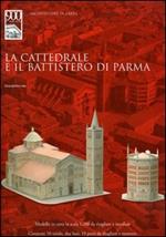 La cattedrale e il battistero di Parma