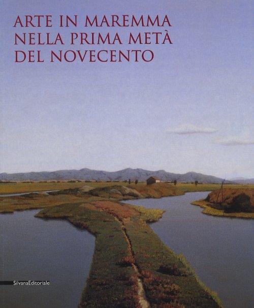 Arte in Maremma - Enrico Crispolti - copertina