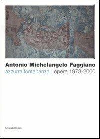 Antonio Michelangelo Faggiano