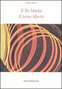 Il fôr Martin-Il forno Martin - Tarcisio Mizzau - copertina