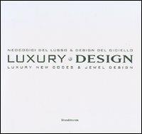 Luxury design