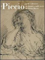 Piccio nella collezione di disegni e nelle carte di Piero Chiara