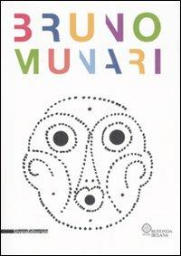 Bruno Munari. Ediz. inglese - Beppe Finessi,Marco Meneguzzo - copertina