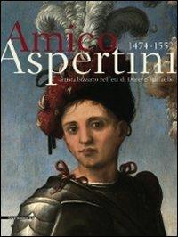 Amico Aspertini 1474-1552