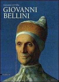 Giovanni Bellini. Monografia. Ediz. illustrata - Giovanni Carlo Federico Villa - copertina