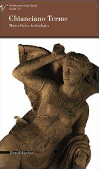 Chianciano Terme. Museo civico archeologico - copertina