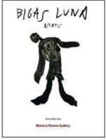 Bigas Luna. Ninots. Ediz. italiana, inglese e spagnola