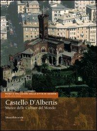 Castello D'Albertis. Museo delle culture del mondo. Ediz. illustrata - Maria Camilla De Palma - copertina
