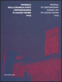 Triennale della ceramica d'arte. Gualdo Tadino. Catalogo della mostra. Ediz. italiana e inglese
