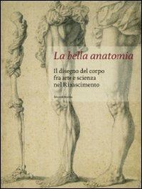La bella anatomia