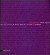 Pre-visioni. Artisti emergenti dalle Accademie di Belle Arti di Catania e Palermo. Catalogo della mostra (Catania, 13 dicembre 2009-24 gennaio 2010) - copertina