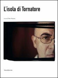 L'isola di Tornatore. Ediz. illustrata - copertina