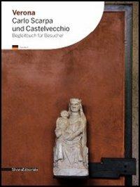 Verona. Carlo Scarpa und Castelvecchio - copertina